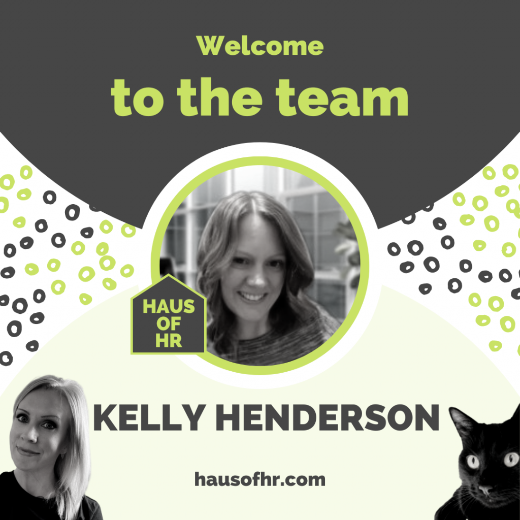 Haus of HR new team member, Kelly Henderson